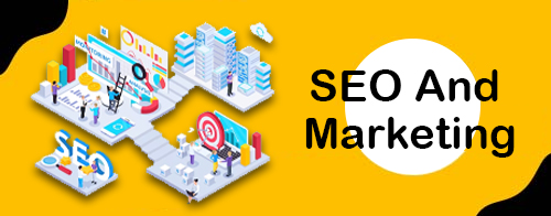 SEO and Marketing